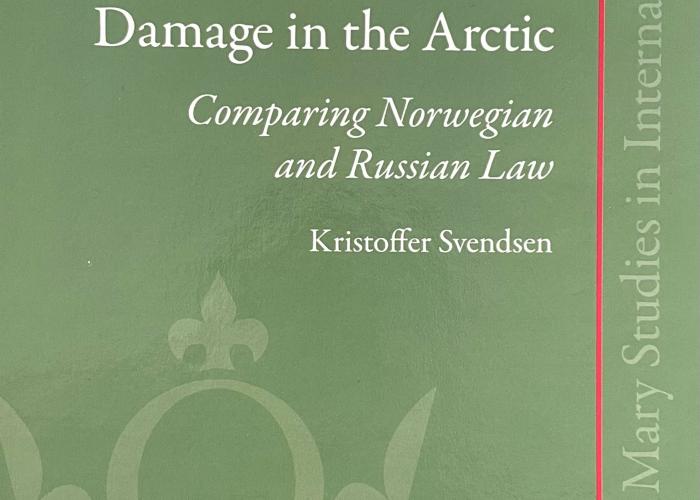 Svendsen, K., Liability for Compensation for Offshore Oil Pollution Damage in the Arctic: Comparing Norwegian and Russian Law, 2024